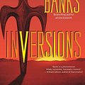 Cover Art for 9781416583783, Inversions by Iain M. Banks