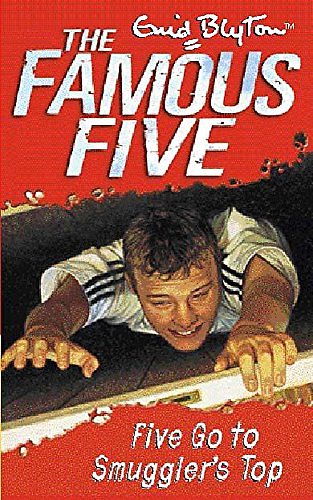 Cover Art for 9780340796184, Five Go to Smuggler's Top by Enid Blyton