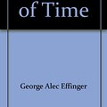 Cover Art for 9780385192323, The Bird of Time by George Alec Effinger