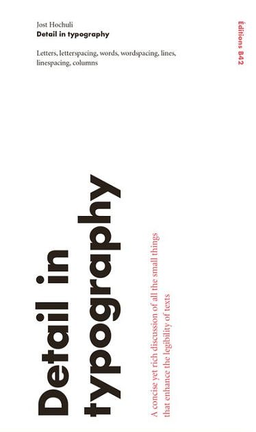 Cover Art for 9782917855669, Jost Hochuli - Detail in Typography (English Reprint) by Jost Hochuli