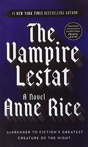 Cover Art for 9780833563521, The Vampire Lestat by Anne Rice