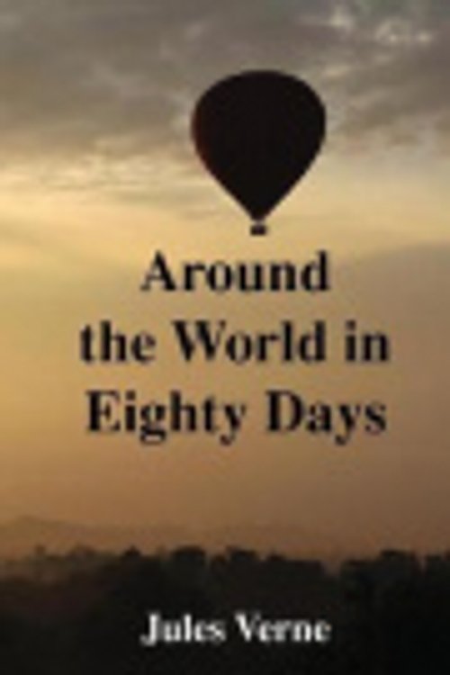 Cover Art for 9781545484913, Around the World in Eighty Days by Jules Verne
