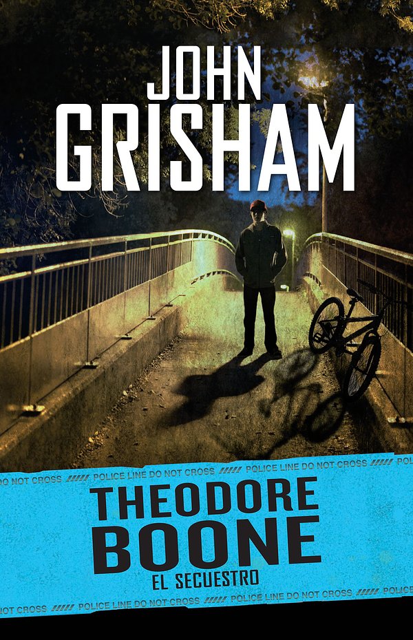 Cover Art for 9786073113809, Theodore Boone 2. El Secuestro by John Grisham