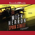 Cover Art for B01N9VMIW5, Spook Street by Mick Herron