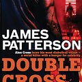 Cover Art for B0052RMO3W, Double Cross by James Patterson