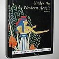 Cover Art for 9780684821405, Under the Western Acacia by Christian Jacq