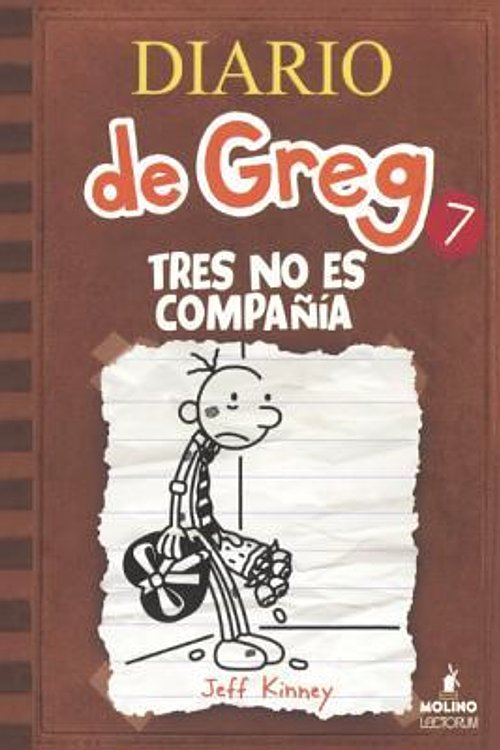 Cover Art for 9780606356497, Tres No Es Compania (the Third Wheel)Diario de Greg 7 (Spanish Edition) by Jeff Kinney