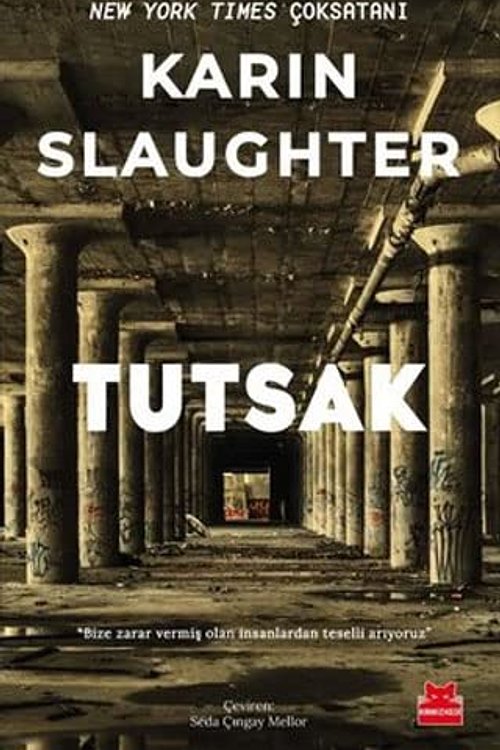 Cover Art for 9786254180033, Tutsak by Karin Slaughter