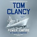 Cover Art for B074HGX6WF, Tom Clancy: Power and Empire: A Jack Ryan Novel, Book 18 by Marc Cameron