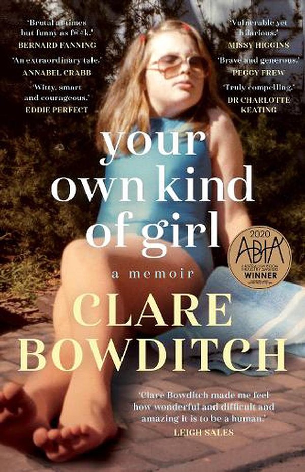 Cover Art for 9781761065002, Your Own Kind of Girl by Clare Bowditch