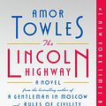 Cover Art for 9780735222366, The Lincoln Highway by Amor Towles