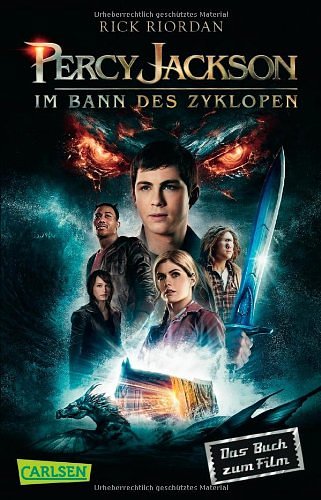 Cover Art for 9783551312129, Percy Jackson, Band 2: Percy Jackson - Im Bann des Zyklopen (Filmausgabe) by Rick Riordan