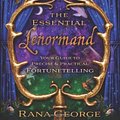 Cover Art for 9780738736624, The Essential Lenormand by Rana George