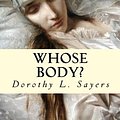 Cover Art for 9781500500733, Whose Body? by Dorothy L. Sayers