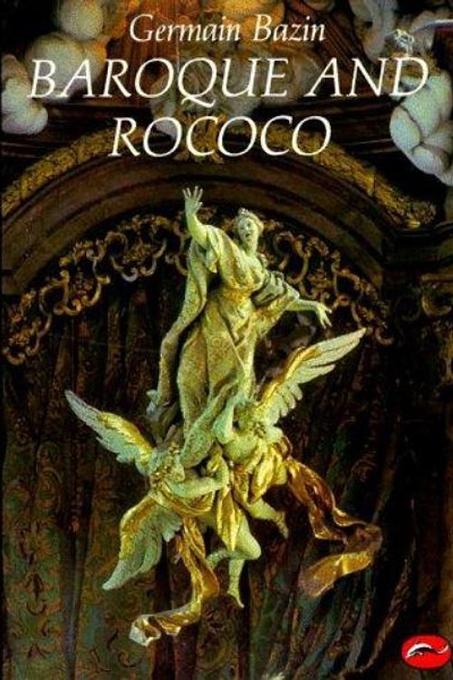 Cover Art for 9780500200186, Baroque and Rococo by Germain Bazin