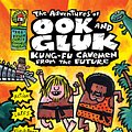 Cover Art for 9780545513166, The Adventures of Ook and Gluk: Kung-fu Cavemen from the Future by Dav Pilkey