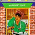 Cover Art for 9780590132381, Maid Mary Anne by Ann M. Martin