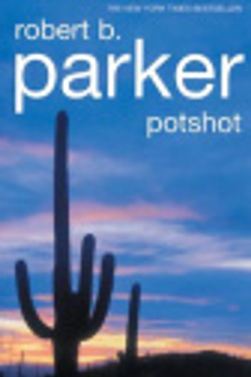 Cover Art for 9781842433263, Potshot by Robert B. Parker