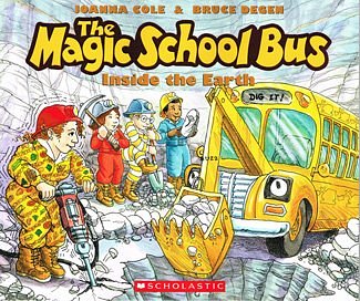 Cover Art for 9780545425445, The Magic School Bus Inside the Earth by Joanna Cole