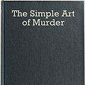 Cover Art for B0825C9XX2, The Simple Art of Murder by Raymond Chandler