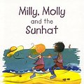 Cover Art for 9781869720162, Milly, Molly and the Sunhat by Gill Pittar