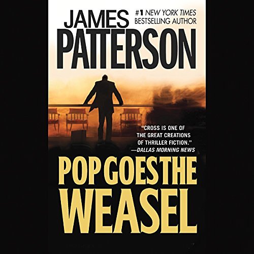 Cover Art for B0000547ME, Pop Goes the Weasel by James Patterson