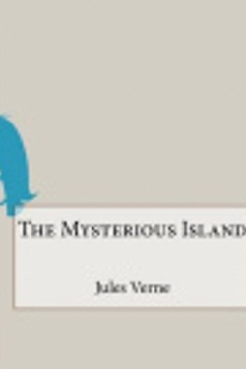 Cover Art for 9781519213204, The Mysterious Island by Jules Verne