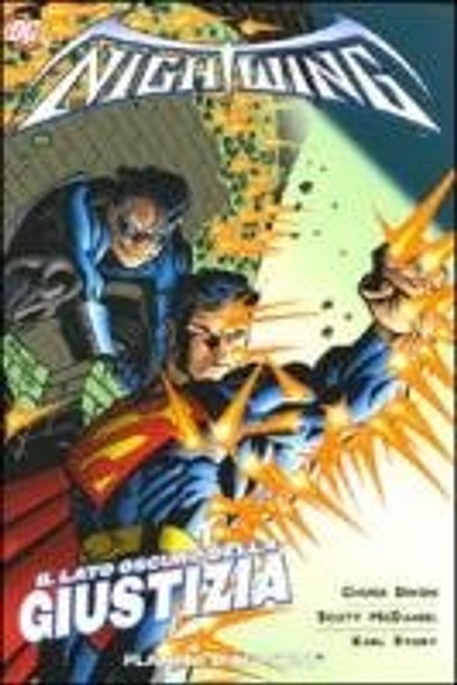 Cover Art for 9788467449969, Il lato oscuro della giustizia. Nightwing (Vol. 4) by Chuck Dixon, Scott McDaniel, Karl Story
