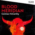 Cover Art for 9781529077162, Blood Meridian by Cormac McCarthy