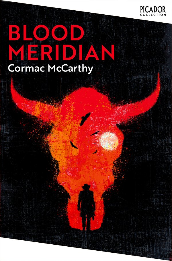 Cover Art for 9781529077162, Blood Meridian by Cormac McCarthy