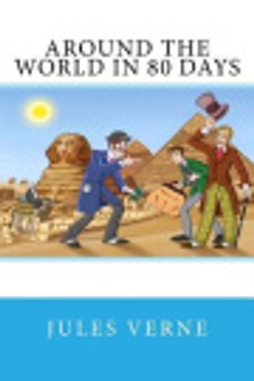 Cover Art for 9781500243302, Around the World in 80 Days by Jules Verne