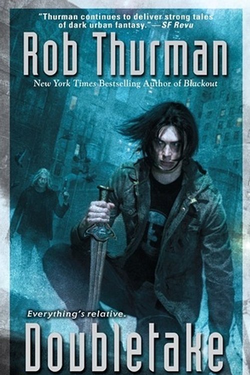 Cover Art for 9781101576885, Doubletake by Rob Thurman