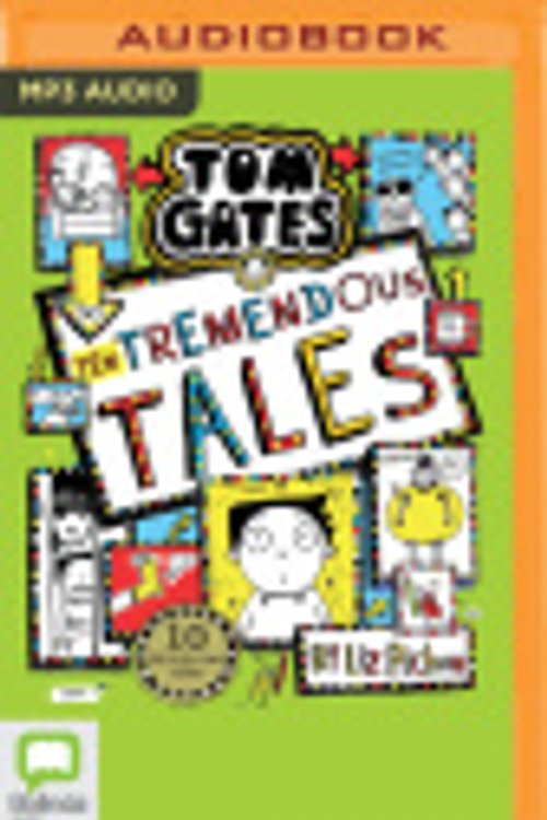 Cover Art for 9781867523369, Ten Tremendous Tales: 18 by Liz Pichon