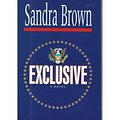 Cover Art for 9780786207015, Exclusive by Sandra Brown