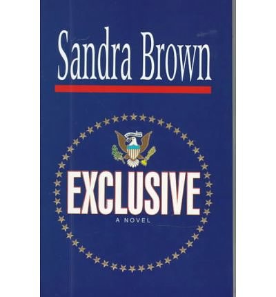 Cover Art for 9780786207015, Exclusive by Sandra Brown