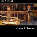 Cover Art for 9781480098657, Three Men in a Boat by Jerome K. Jerome