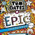 Cover Art for 9781407193557, Tom Gates 13 Epic Adventure by Liz Pichon