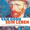 Cover Art for 9783100515100, Van Gogh by Steven Naifeh, Gregory White Smith