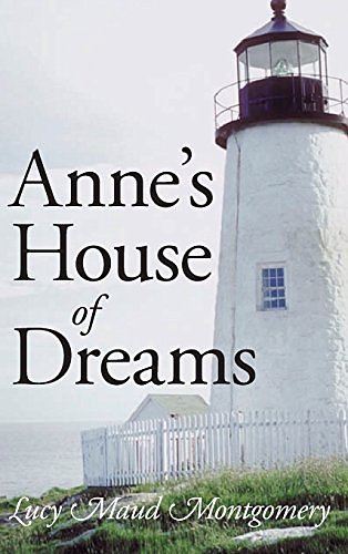 Cover Art for 9781434114976, Anne's House of Dreams by Lucy Maud Montgomery