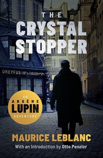 Cover Art for 9781504062398, The Crystal Stopper by Maurice Leblanc