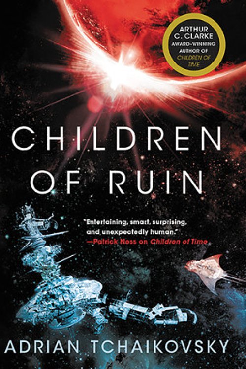 Cover Art for 9781549180811, Children of Ruin by Adrian Tchaikovsky