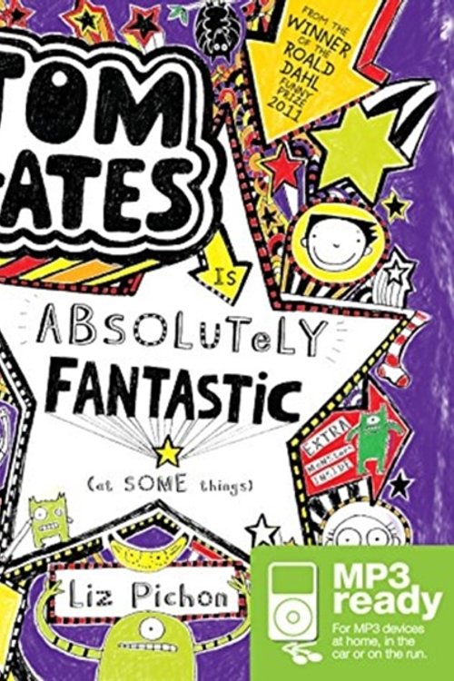 Cover Art for 9781489022073, Tom Gates is Absolutely Fantastic (At Some Things) (Tom Gates (5)) by Liz Pichon