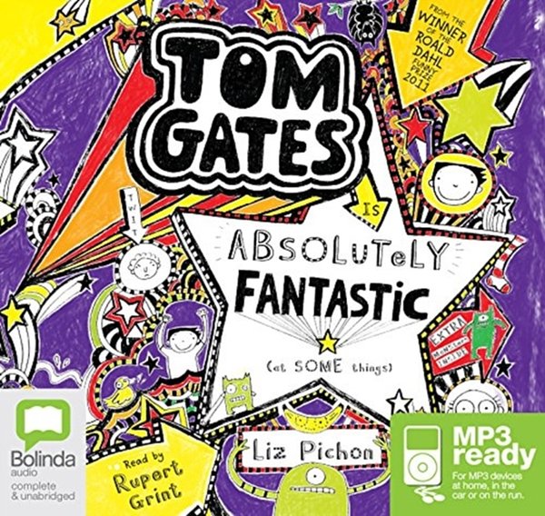 Cover Art for 9781489022073, Tom Gates is Absolutely Fantastic (At Some Things) (Tom Gates (5)) by Liz Pichon