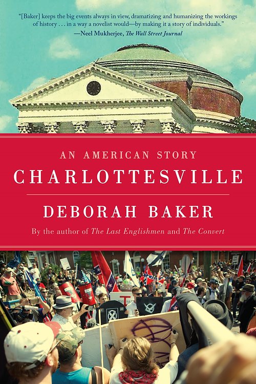 Cover Art for 9781644453414, Charlottesville: An American Story by Deborah Baker