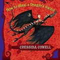 Cover Art for 9780316205719, How to Train Your Dragon Book 9: How to Steal a Dragon's Sword by Cressida Cowell