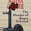 Cover Art for B09PKR7BPQ, The Murder of Roger Ackroyd (Warbler Classics Annotated Edition) by Agatha Christie