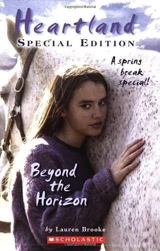 Cover Art for 9780439916103, Beyond the Horizon by Lauren Brooke