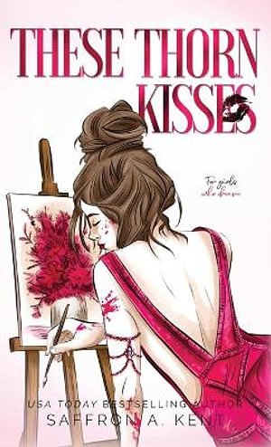 These Thorn Kisses