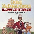 Cover Art for 9780006173403, Flashman and the Dragon by George MacDonald Fraser