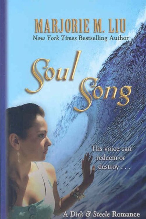 Cover Art for 9781597226882, Soul Song (Dirk & Steele, Book 5) by Marjorie M. Liu